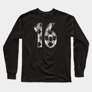 Soccer Number 16 Soccer Jersey #16 Soccer Mom Player Fan Long Sleeve T-Shirt